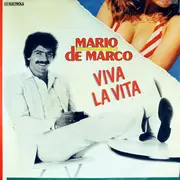 7inch Vinyl Single - Mario De Marco - Viva La Vita