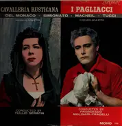 Mario Del Monaco . Giulietta Simionato . Tullio Serafin . Cornell Macneil , Gabriella Tucci , Franc - Cavalleria Rusticana (Highlights) / I Pagliacci (Highlights)
