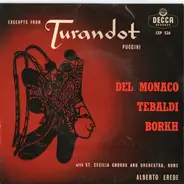 Mario Del Monaco , Renata Tebaldi , Inge Borkh - Excerpts From Turandot