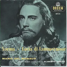 Bellini - Norma / Lucia Di Lammermoor (Extraits)