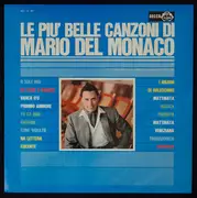 LP - Mario del Monaco - Le Più Belle Canzoni Di Mario Del Monaco