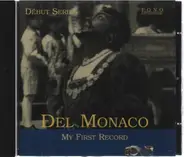 Mario del Monaco - My First Record