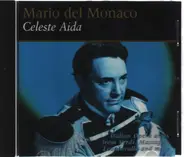Mario del Monaco - Celeste Aida
