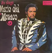 Mario del Monaco - Es Singt Mario del Monaco