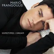 CD - Mario Frangoulis - Sometimes I Dream
