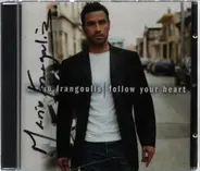 Mario Frangoulis - Follow Your Heart