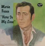 Mario Fusco - "Here Is My Love"