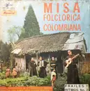 LP - Mario Giraldo Gonzalez Y Ruben Dario Vanegas Montoya - Misa Folclorica Colombiana