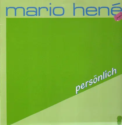 Mario Hené - Persönlich