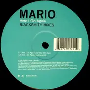 Mario - Here I Go Again (Blacksmith Mixes)