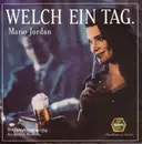 7inch Vinyl Single - Mario Jordan - Welch Ein Tag