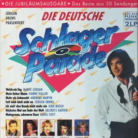 Mario Jordan - Jürgen Drews präsentiert Die Deutsche Schlager Parade