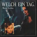 7inch Vinyl Single - Mario Jordan - Welch Ein Tag / A Lovely Day