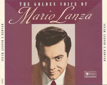 Mario Lanza - The Golden Voice Of