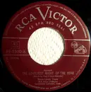7inch Vinyl Single - Mario Lanza - The Loveliest Night Of The Year / La Donna È Mobile = Woman Is Fickle