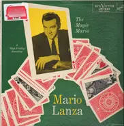 Mario Lanza - The Magic Mario