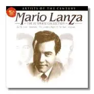 Mario Lanza - The Ultimate Collection