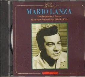 Mario Lanza - Historical Recordings 1949-1959
