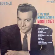 Mario Lanza - Le Più Belle Interpretazioni Di Mario Lanza