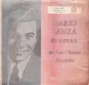 7inch Vinyl Single - Mario Lanza - Mario Lanza In Opera
