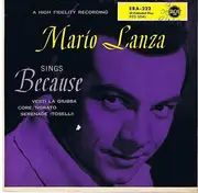 7inch Vinyl Single - Mario Lanza - Mario Lanza Sings Because