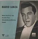 7inch Vinyl Single - Mario Lanza - Mutter, Der Rote War Allzufeurig / Granada / Mamma Mia, Che Vo' Sape / The Lord's Prayer - Mono, No Cover