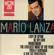 LP - Mario Lanza - Singt (Die unvergessene Stimme) - Orig. HörZu 1964