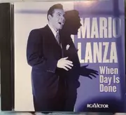 CD - Mario Lanza - When Day Is Done