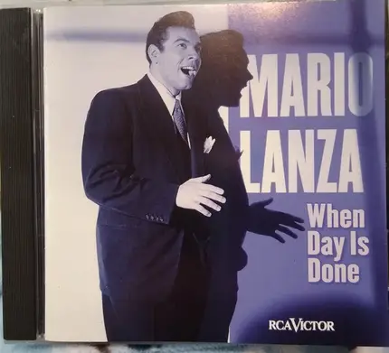 Mario Lanza - When Day Is Done