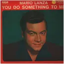 LP - Mario Lanza - You Do Something To Me