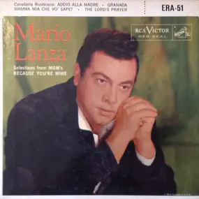Mario Lanza - Selections From "Because You're Mine"