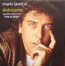 7inch Vinyl Single - Mario Lavezzi - Dolcissima