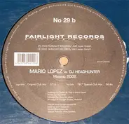 Mario Lopez vs. DJ Headhunter - Missing 2002