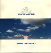 Mario Lopez - Feel So Good