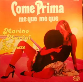 Mario Marini - Come Prima Me Que Me Que
