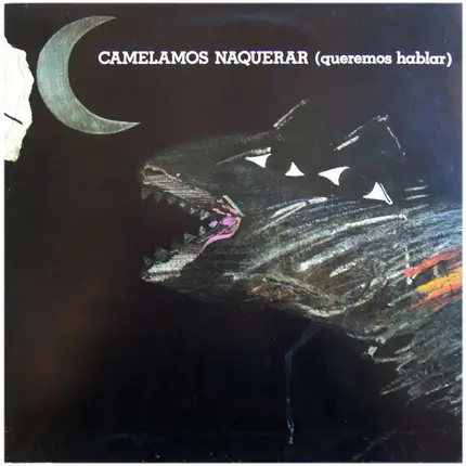 Mario Maya Presenta: Camelamos Naquerar - Camelamos Naquerar (Queremos Hablar)