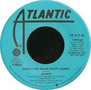 Mario - Miami (Can We Be Lovers Again)