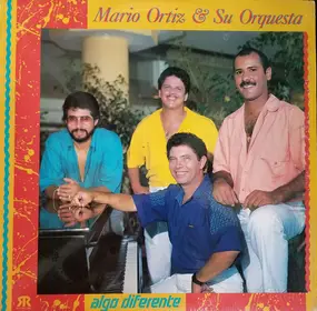 Mario Ortiz Y Su Orquesta - Algo Diferente