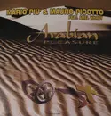 12inch Vinyl Single - Mario Più & Mauro Picotto - Arabian Pleasure