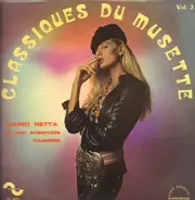 Mario Retta Et Son Ensemble Musette - Classiques Du Musette Vol. 2