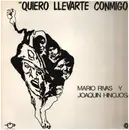 LP - Mario Rivas y Joaquin Hinojosa - 'Quiero Llevarte Conmigo... - Gatefold