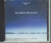 Mario Rosini - Mediterraneo Centrale
