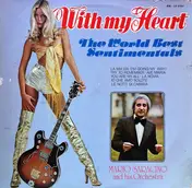 Mario Saracino - With My Heart (The World Best Sentimentals)