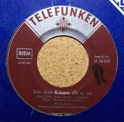 Marisa - Werner Baumgart's Music-Mixer - Mit Dem Küssen Eilt Es Nie