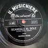 7inch Vinyl Single - Marisa Rossi - Scandalo Al Sole