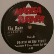 12inch Vinyl Single - Marisa Turner - Deeper In The Night (The Dubs)