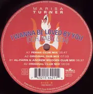 Marisa Turner - I Wanna Be Loved By You (Ooh, Baby, Ooh)