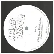 2 x 12inch Vinyl Single - Marisa Turner - Who's Gonna Kiss That Man? (Remixes)