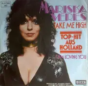 7inch Vinyl Single - Mariska Veres - Take Me High