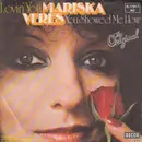 7inch Vinyl Single - Mariska Veres - Lovin' You
